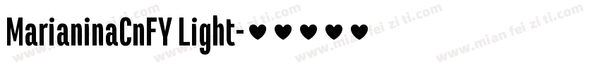 MarianinaCnFY Light字体转换